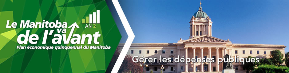 Plan �conomique quinquennal du Manitoba: G�rer les d�penses publiques