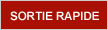 Sortie Rapide