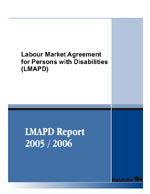 Labour Market Agreement for Persons with Disabilities Report 2005/2006