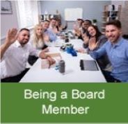 Click on this image of people around a board room table for information on Being a board Member.