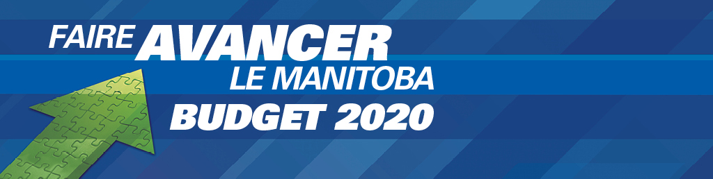 Budget 2020 - Faire avancer le Manitoba