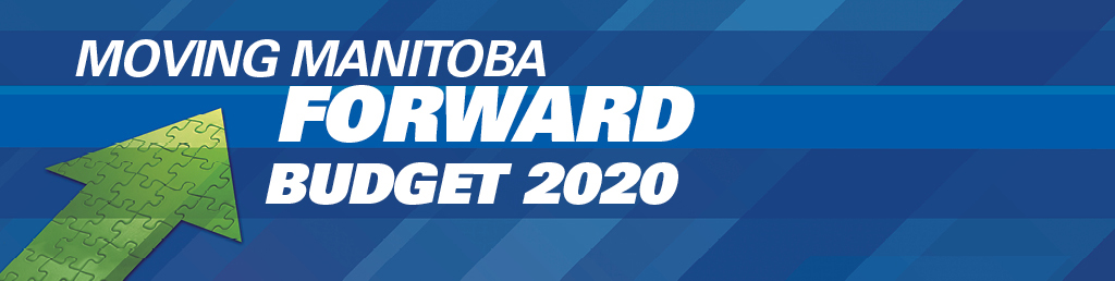 Budget 2020 - Moving Manitoba Forward