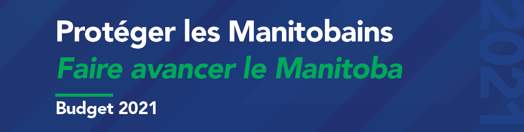 Protecting Manitobans Budget 2021