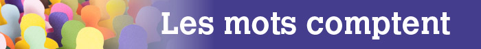 Les mots comptent