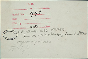 handwriting on back of photograph: Exhibit No. 998. L.B. Foote 1696 N2762. June 21, 1919. Winnipeg General Strike. Original neg N2762-1. Stamped: Public Archives of Manitoba.