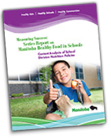 Content Analysis of School Division Nutrition Policies