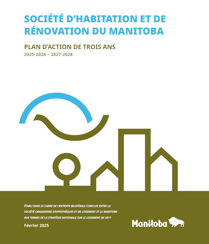 Société d’habitation et de rénovation du Plan d’action d’un an de la Société d’habitation et de rénovation du Manitoba (PDF)