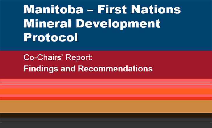 Manitoba - First Nations Mineral Development Protocol Co-Chairs' Report: Findings and Recommendations