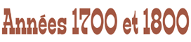 Années 1700 et 1800
