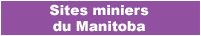 Sites miniers du Manitoba