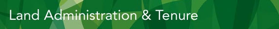Land Administration and Tenure