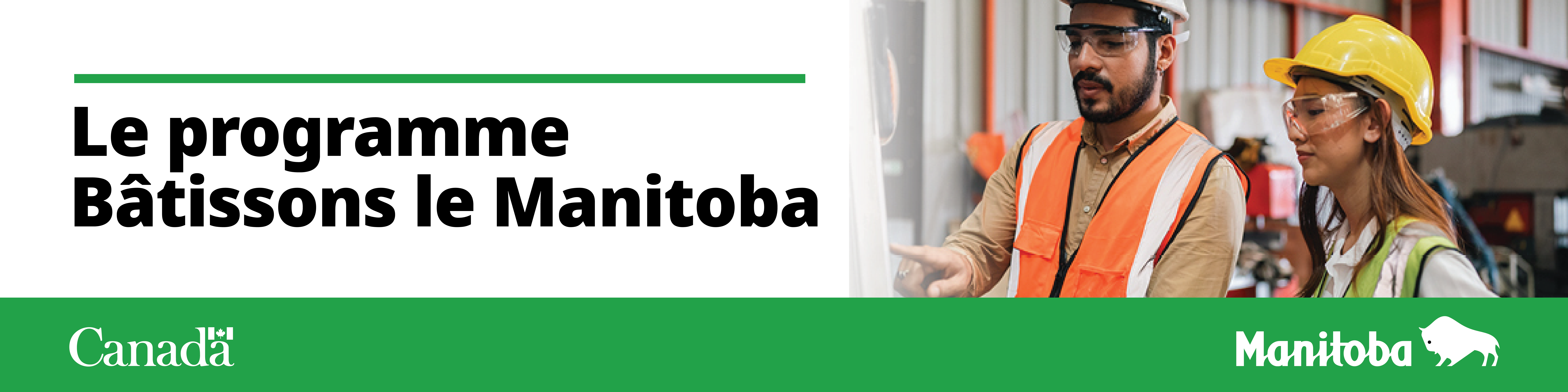 Le programme B&acirc;tissons le Manitoba