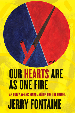 Couverture du livre � Our Hearts Are As One Fire : une vision ojibw�e-anishinabe de l'avenir �. La couverture pr�sente une grande peinture circulaire divis�e en deux moiti�s, rouge et bleue, par une ligne stylis�e.