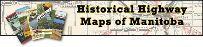 Historical Highway Maps of Manitoba